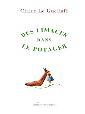 cover image of Des limaces dans le potager